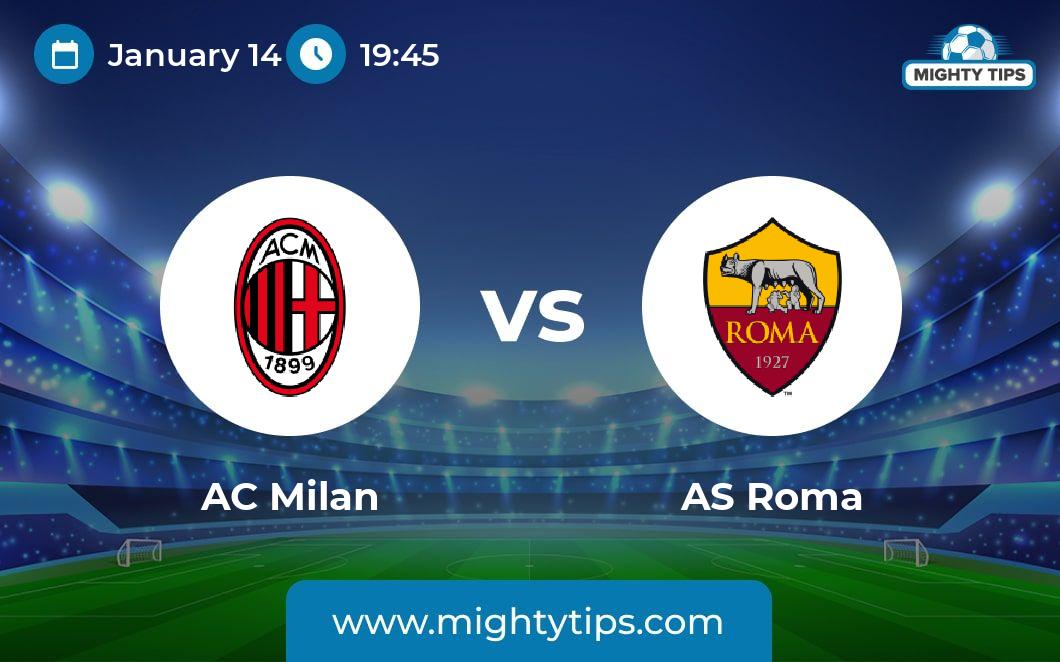 AC Milan vs AS Roma. Match preview and prediction