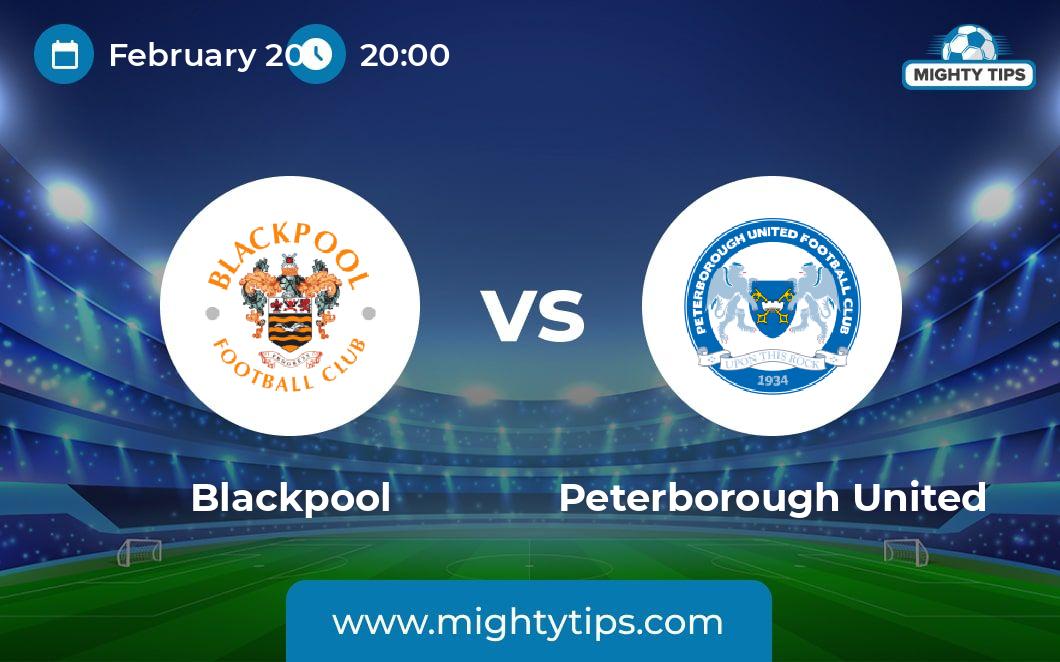 Blackpool vs Peterborough United Prediction, Odds & Betting Tips 20.