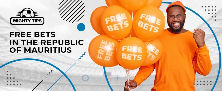 free bets in mauritius