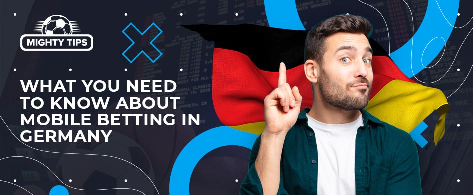What you need to know about mobile betting in Germany