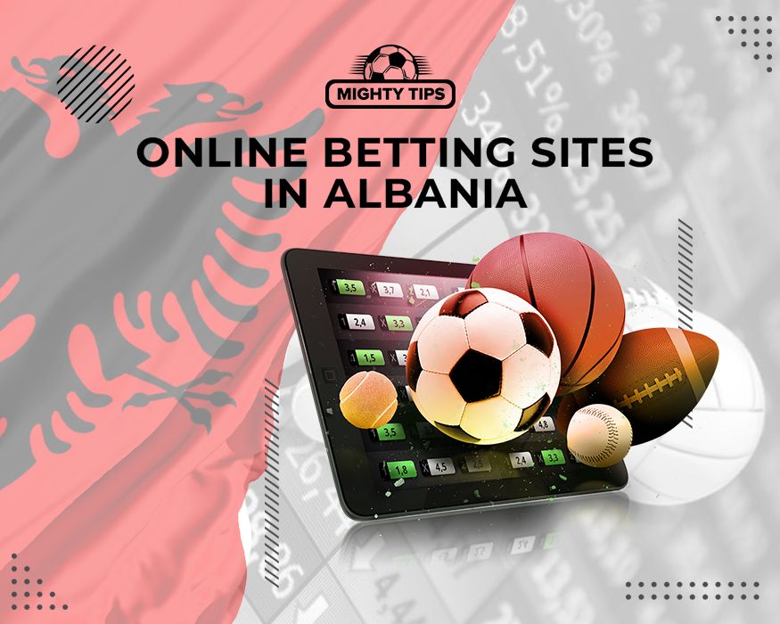 Online Betting Sites in Albania