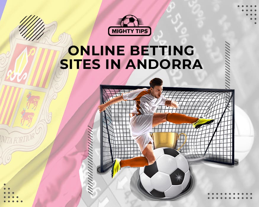 Online Betting Sites in Andorra