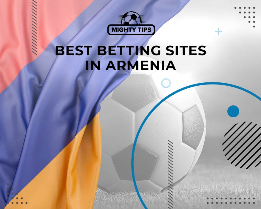 Best Betting Sites in Armenia
