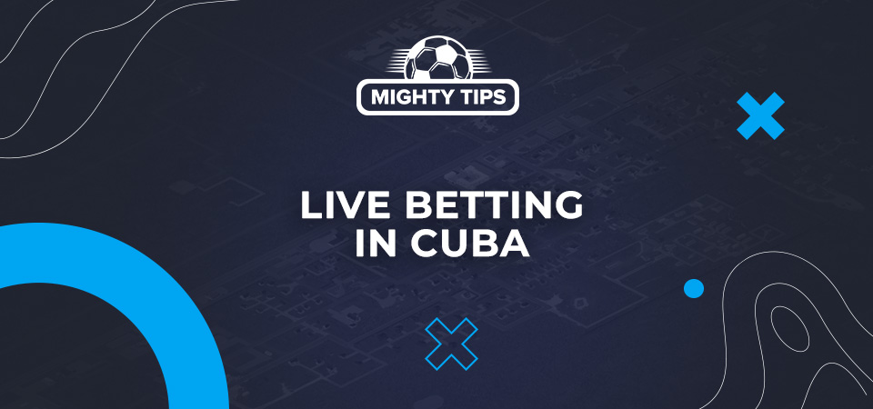 Best Betting Sites in Cuba \u1409 Top Betting Companies [2023]