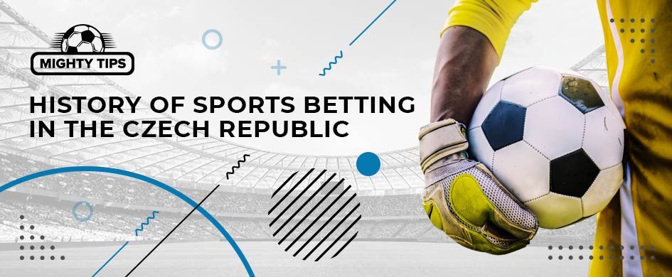 sports betting history in Czech Republic