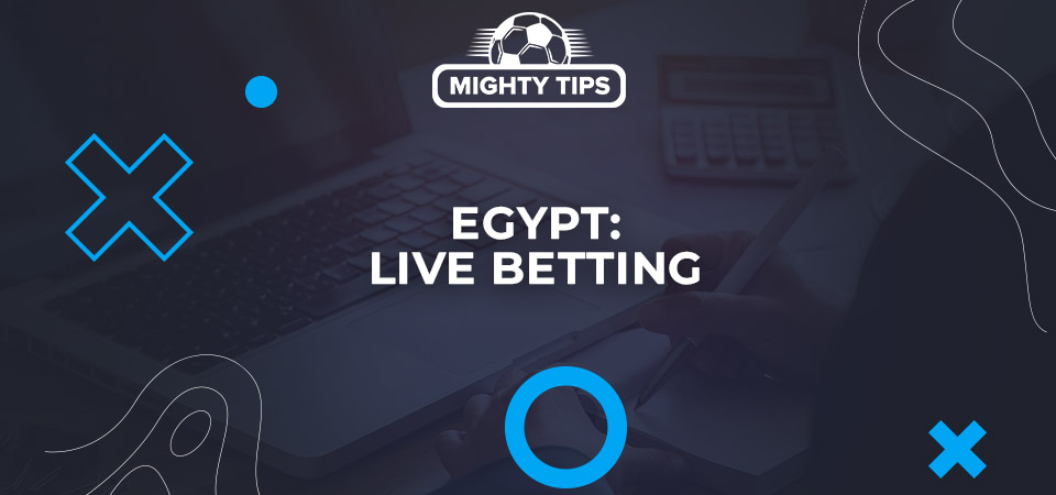 Live betting in Egypt