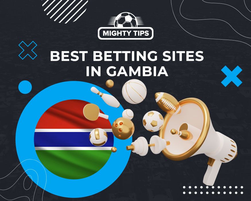 Gambia Online Sports Betting – The Guide