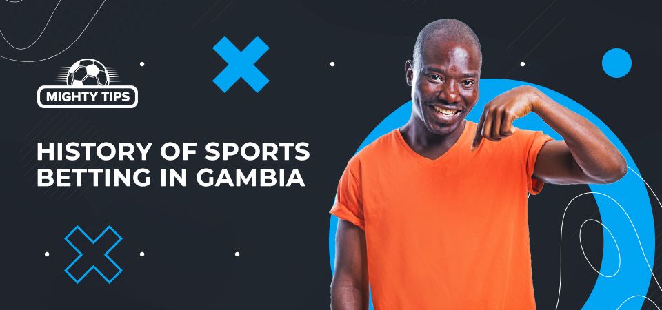 History of Sports Betting in Gambia