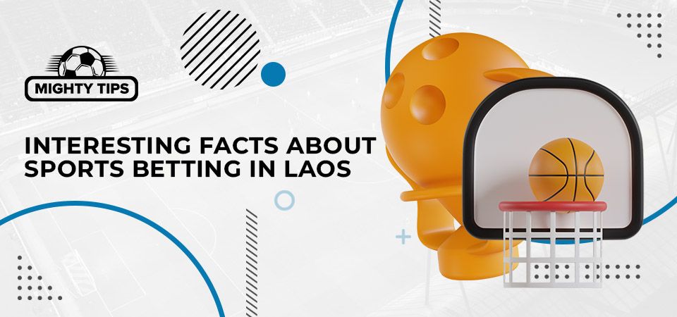 History of sports betting in Laos