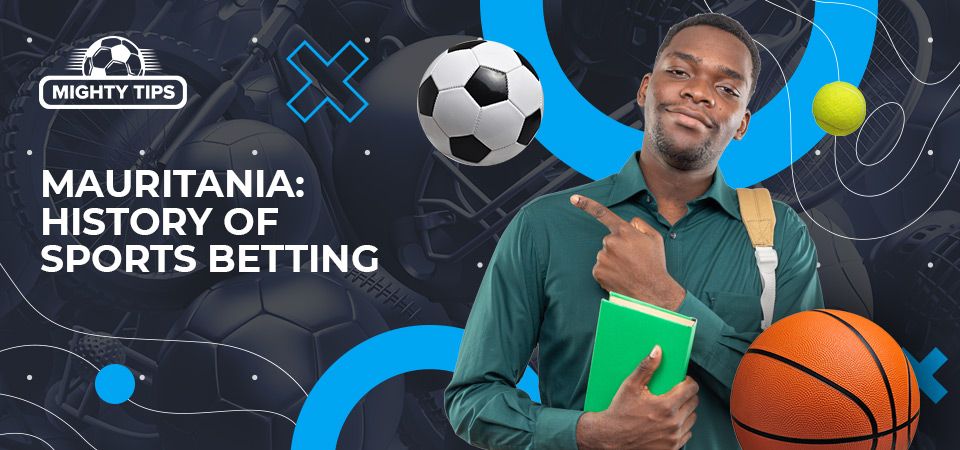 History of online sports betting Mauritania