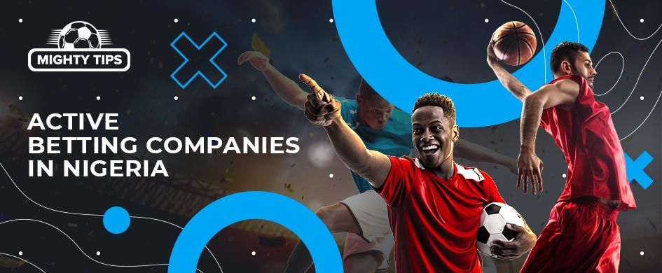 active betting nigerian companies