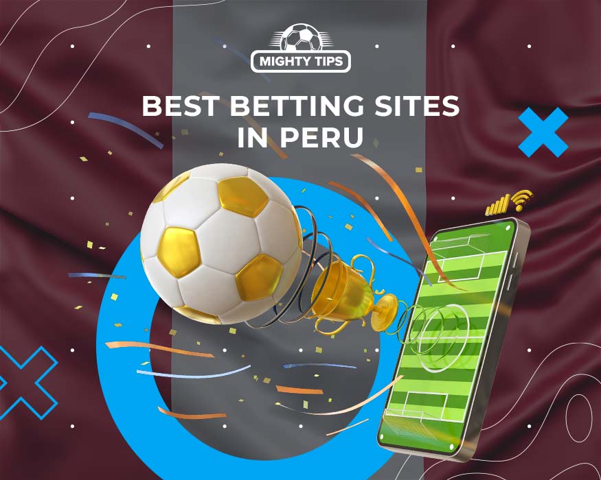 ll Best Sports Betting Sites in Peru 2021 \u00bb [Updated list]