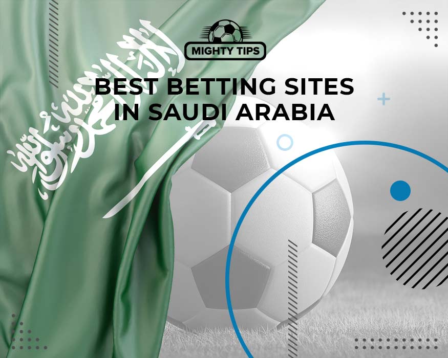 Best Betting Sites in Saudi Arabia