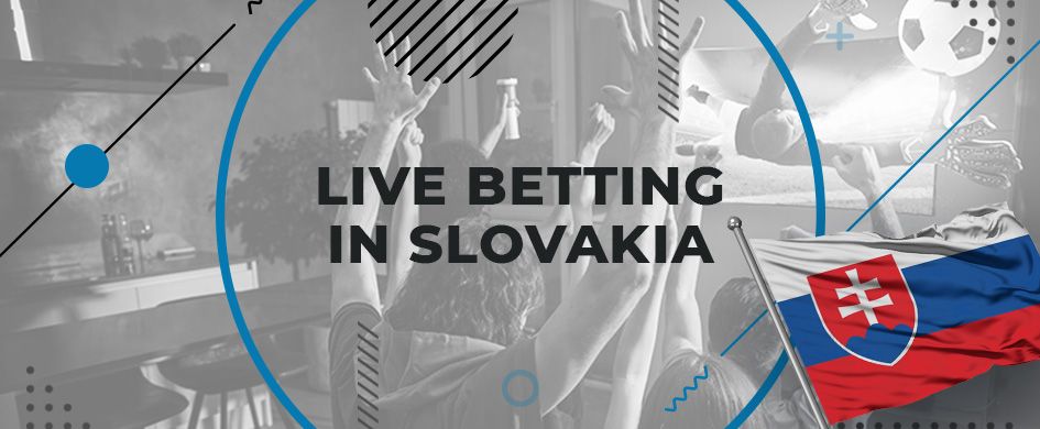Live betting in Slovakia