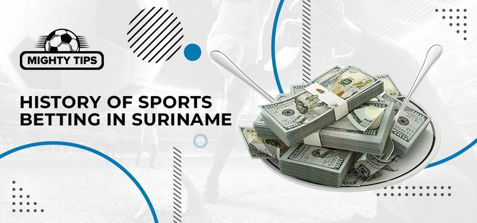 History of sports betting in Suriname