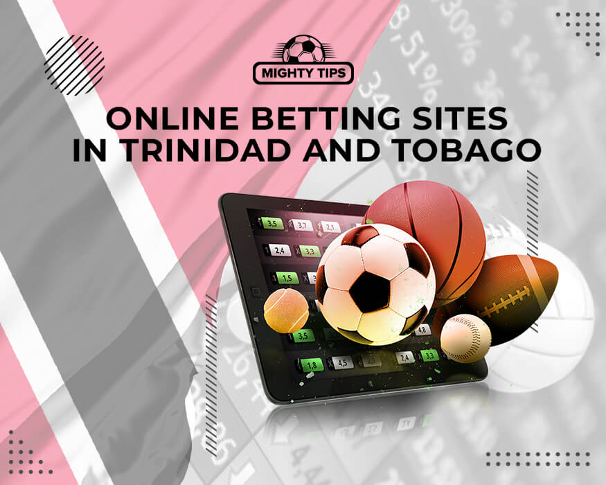 Online Betting Sites in Trinidad and Tobago
