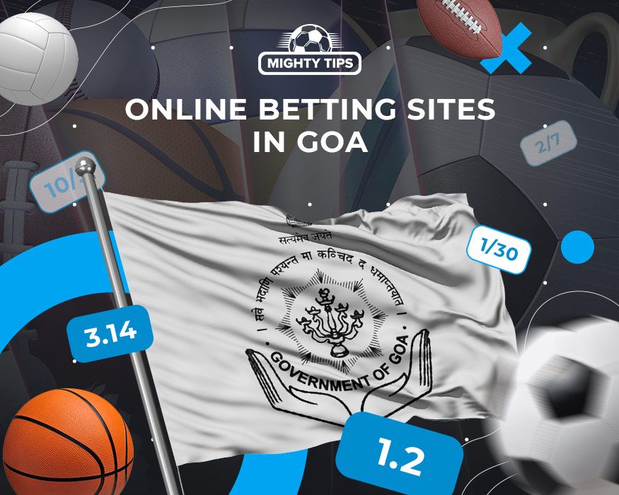 GOA Online sports betting – The ultimate guide