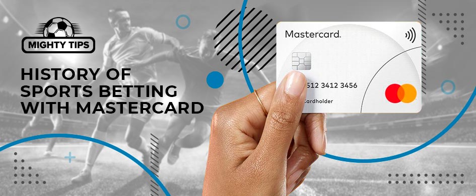 history of sports betting with mastercard