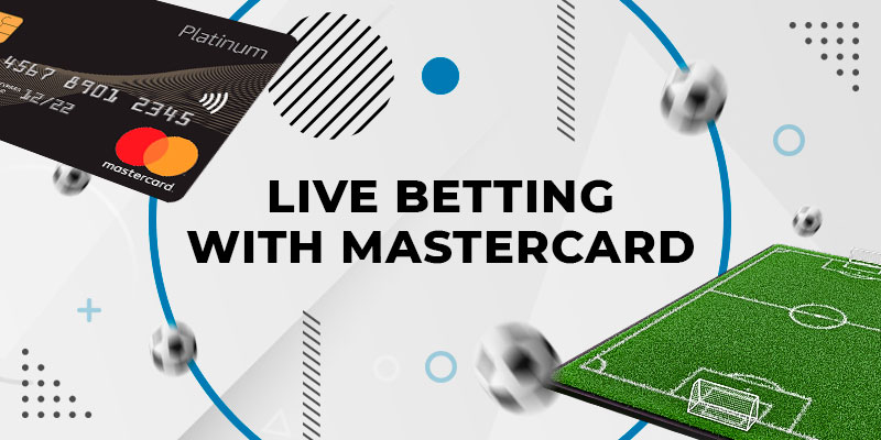 live betting with mastercard