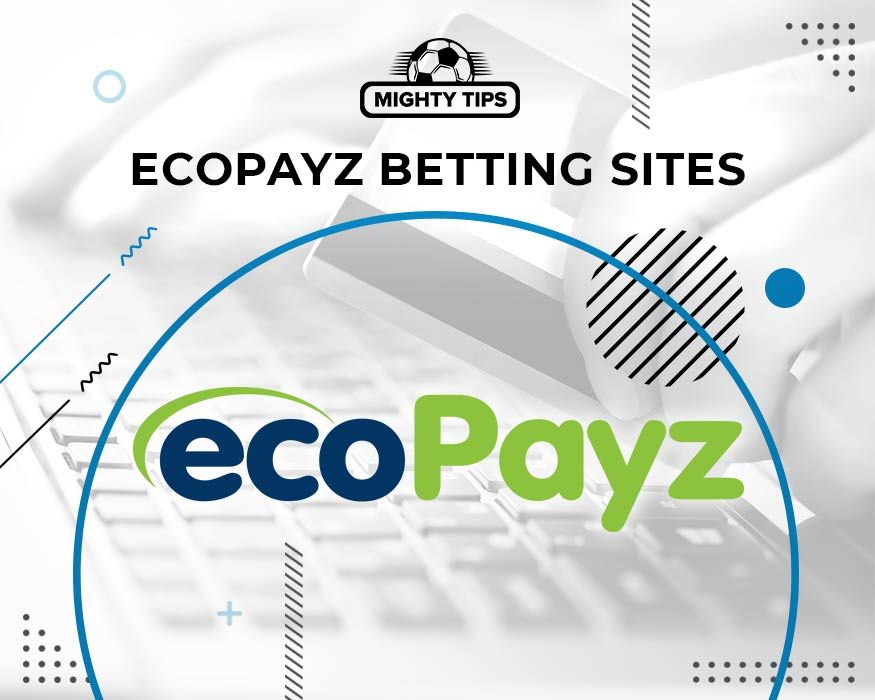 EcoPayz Betting Sites