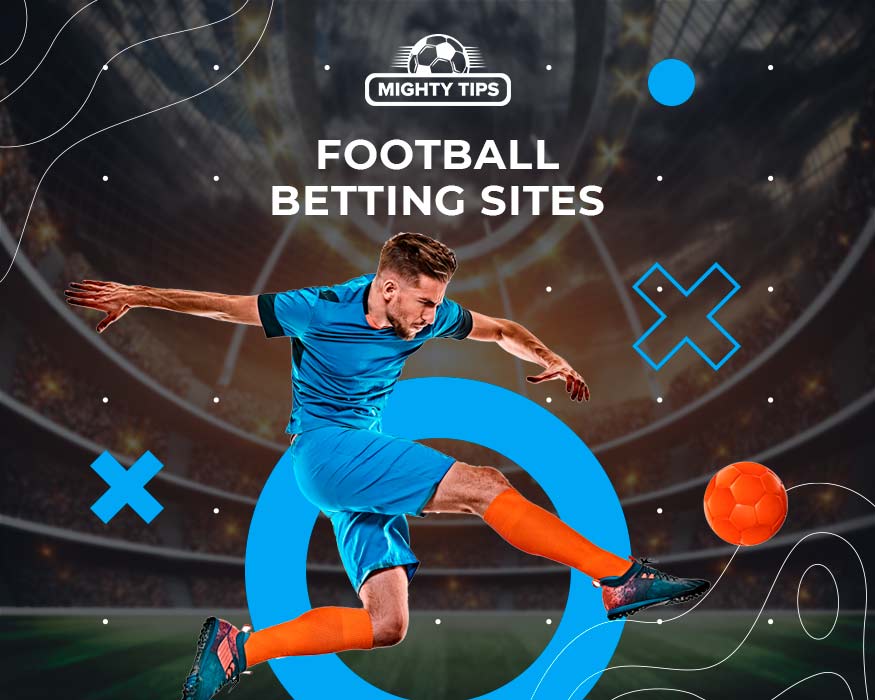 Football betting sites