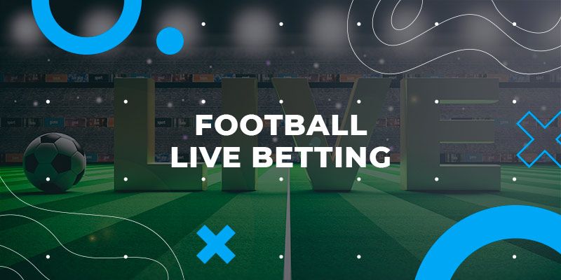 Football live betting