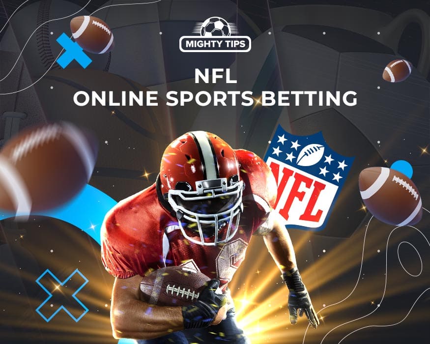 NFL Online Sports Betting – The Ultimate Guide