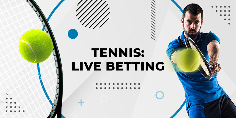 Tennis Live Betting