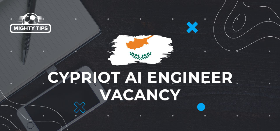 Cypriot AI Engineer Vacancy – Propel Technological Breakthroughs with MightyTips