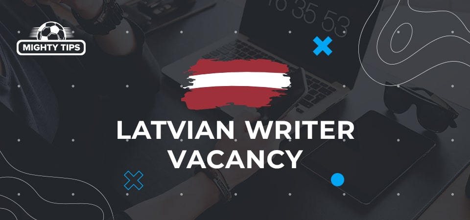 Latvian Writer Vacancy