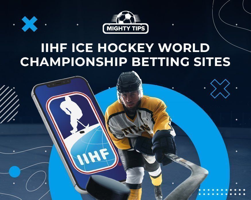 IIHF Ice Hockey World Championship 2023 Betting Sites