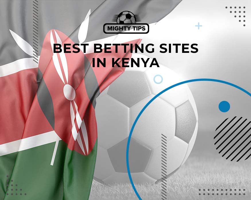 ll▷ Best Sports Betting Sites in Kenya » Kenyan Betting Sites 2021